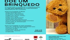 Campanha de arrecadação de brinquedos é realizada em AL
