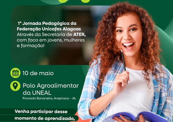 Unicafes-AL promove 2ª Jornada Pedagógica fortalecendo as redes da agricultura familiar