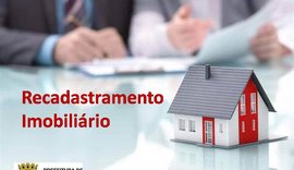 Recadastramento imobiliário: processos já podem ser acessados