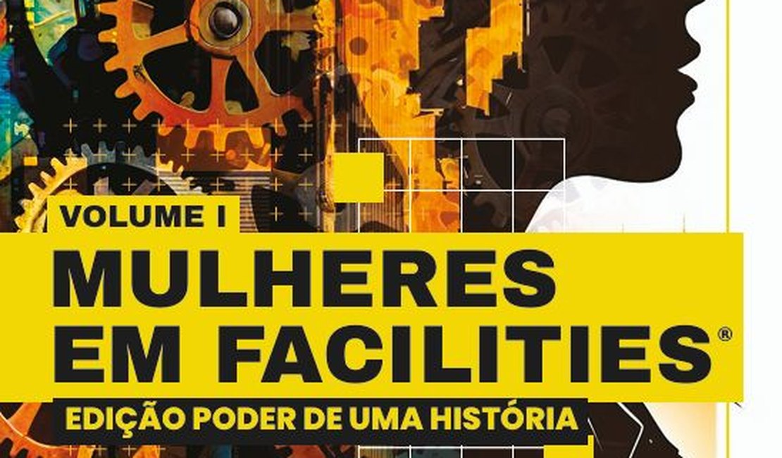 Lançamento de “Mulheres em Facilities” em junho, em São Paulo
