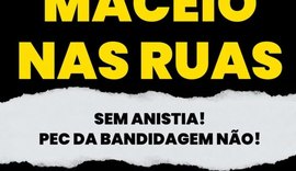 Movimentos de esquerda convocam ato em Maceió contra 'PEC da Blindagem'