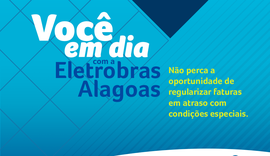 Eletrobras oferece descontos para quitação de débitos atrasados