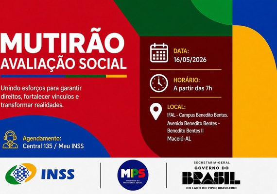 INSS realiza mutirão de avaliação social em Maceió