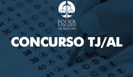 Concurso TJAL: modificadas datas de entrega dos exames de sanidade física e mental