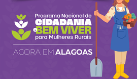 Governo de Alagoas realiza mutirão de Documentação da Mulher Trabalhadora Rural em Viçosa