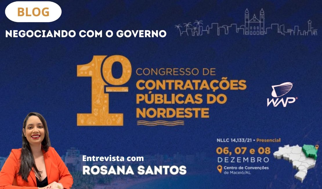 Exclusivo: Consultora especialista em Direito Público aborda a evolução das contratações públicas no Nordeste