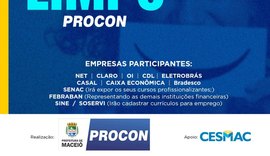 Negociações: Procon Maceió realiza II Feira Nome Limpo