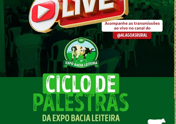 Palestras da 39ª Expo Bacia Leiteira terão transmissão ao vivo pela internet