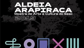 Sesc abre inscrições para Mostra de Arte e Cultura Aldeia Arapiraca