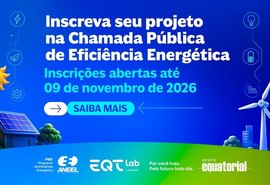 Equatorial Alagoas abre edital para projetos de eficiência energética