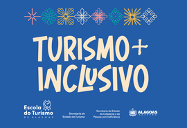 Governo de Alagoas lança o curso Turismo+Inclusivo nesta terça-feira