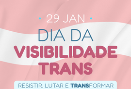 Dia da Visibilidade Trans: avanços e desafios na Universidade de Alagoas