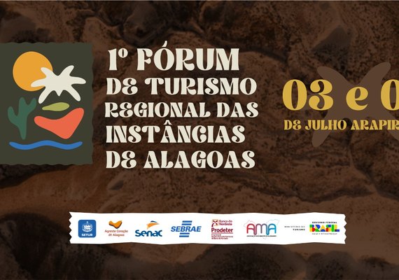 Arapiraca vai sediar primeiro Fórum de Turismo Regional das Instâncias de Alagoas