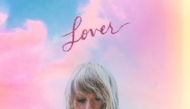 Taylor Swift anuncia álbum, Lover, e revela single