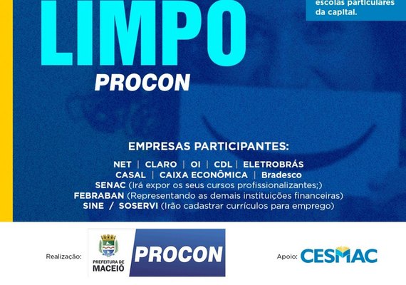 Negociações: Procon Maceió realiza II Feira Nome Limpo