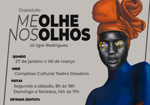 Exposição Me Olhe nos Olhos, de Igor Rodrigues