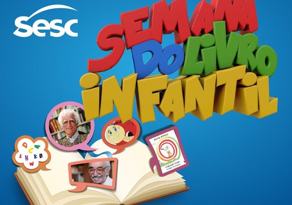 Sesc realiza semana do livro infantil homenageando Ziraldo e Manoel de Barros