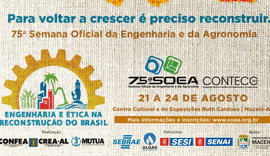 Informações sobre a 75ª Semana Oficial da Engenharia e da Agronomia