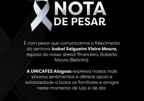 Unicafes-AL lamenta falecimento de Isabel Salgueiro Viera Moura
