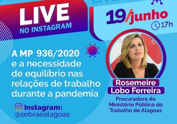 Procuradora do MPT fala sobre equilíbrio das relações de trabalho durante pandemia