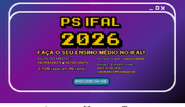 PS 2026: Ifal oferta 2.728 vagas para o Ensino Médio Integrado
