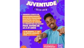 Brilha Jovem: evento gratuito leva educação empreendedora para jovens da periferia de Maceió