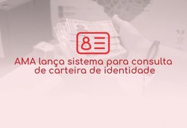 AMA lança página para consulta de carteira de identidade