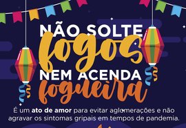Em função da Covid-19, AMA e MPE/AL recomendam Junho sem fogos e fogueira