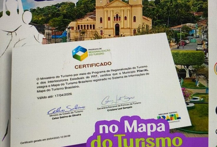 Pilar comemora ação do Ministério do Turismo que lhe credencia mais uma vez no Mapa do Turismo Nacional