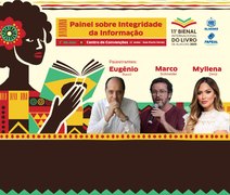 Painel sobre Integridade da Informação é destaque na 11ª Bienal Internacional do livro