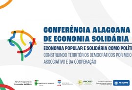 Unicafes-AL estará presente na Conferência Alagoana de Economia Solidária