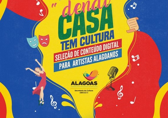 “Festival Dendi Casa Tem Cultura” abre inscrições nesta segunda-feira (20)