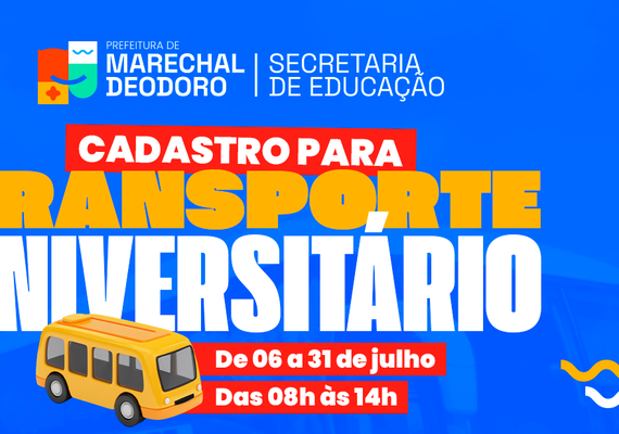 Prefeitura de Marechal Deodoro abre cadastro para transporte universitário e técnico
