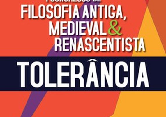 Tolerância é tema de congresso nacional de Filosofia na Ufal