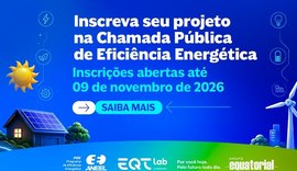 Equatorial Alagoas abre edital para projetos de eficiência energética