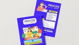 Procon Maceió lança cartilha com direitos e deveres dos consumidores