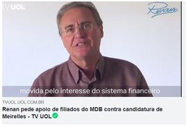 Renan lidera campanha contra candidatura de Meirelles
