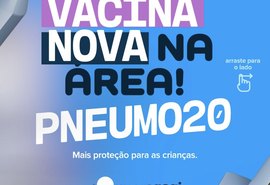 Maragogi amplia proteção infantil com a chegada da vacina Pneumo 20; veja como se vacinar
