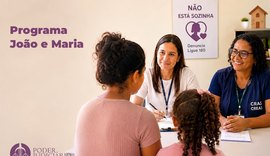 Programa João e Maria reforça assistência a vítimas de violência doméstica em Maceió