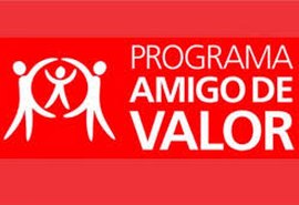 Projeto “Amigo de Valor” abre edital para seleção de projetos