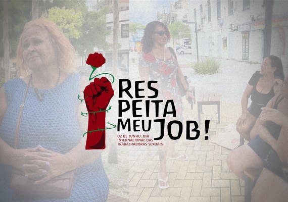 “Respeita meu job”: Ministérios Públicos e Defensoria atuam para levar dignidade e cidadania a profissionais do sexo