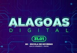 Governo lança Alagoas Digital na sexta-feira (31)