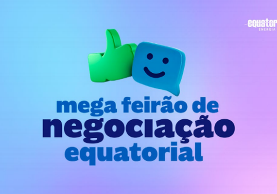 Semana do cliente: Equatorial realiza Feirão de Negociação no Maceió Shopping