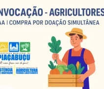 Prefeitura convoca agricultores familiares para participar do PAA em Piaçabuçu