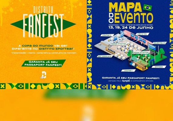 1° Distrito Fanfest promove animação e estrutura para os jogos do Brasil na Copa