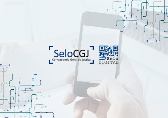 Cartórios extrajudiciais de Maceió passam a utilizar apenas selos digitais