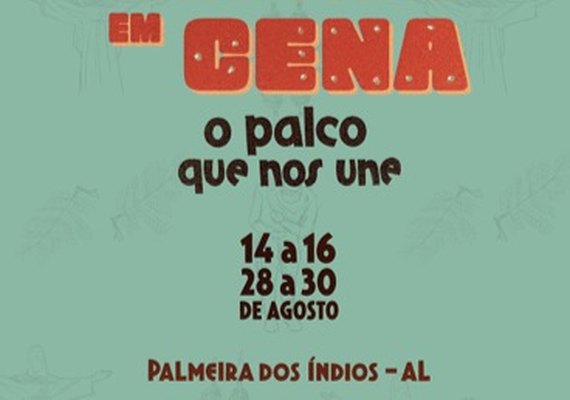 Mostra de teatro em Palmeira dos Índios une arte e economia criativa