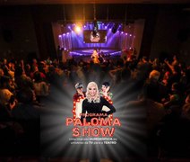 Contagem regressiva: Programa Paloma Show chega em Maceió neste sábado (06)