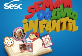 Sesc realiza semana do livro infantil homenageando Ziraldo e Manoel de Barros