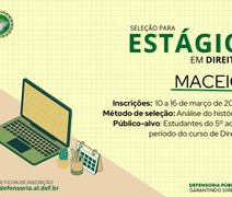 Maceió: Defensoria Pública abre inscrições para seleção para estágio em Direito nesta quinta-feira